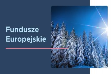 Cztery pory roku z Funduszami Europejskimi w Małopolsce. Zima!
